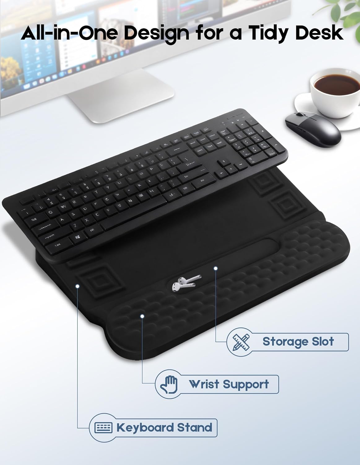 Wrist Rest with Keyboard Stand and Storage Slot